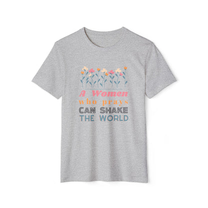 A Women Who Prays / Recycled Organic T-Shirt