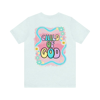 Child of God - Camiseta Unisex Mangas Cortas